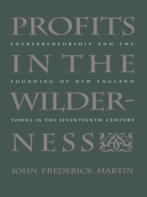 Title details for Profits in the Wilderness by John Frederick Martin - Available